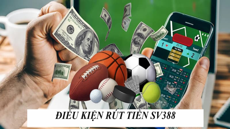 Các điều kiện và yêu cầu khi tham gia rút tiền tại hệ thống